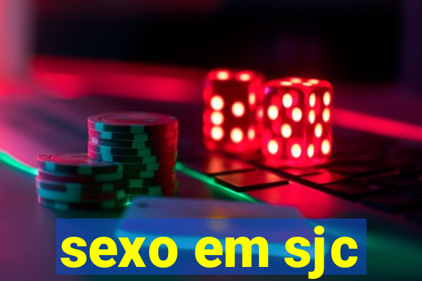 sexo em sjc